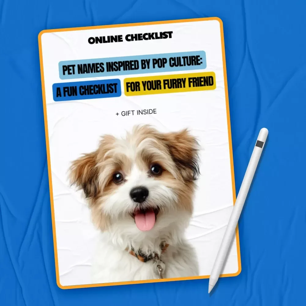 Pet Names Inspired by Pop Culture: The Ultimate Checklist for Your Furry Friend