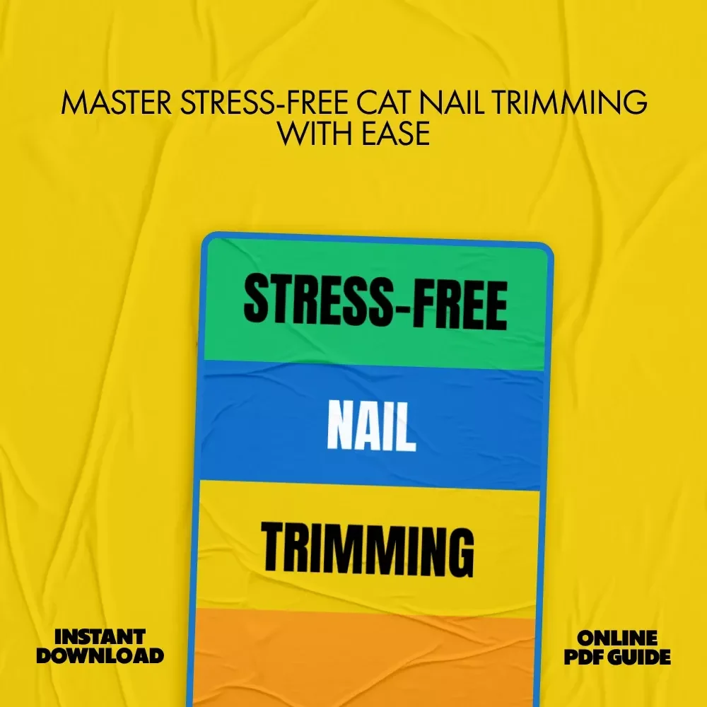 Stress-Free Nail Trimming: The Ultimate Guide for Cat Owners - Step-by-Step Techniques & Smart Tips for Easy Claw Care