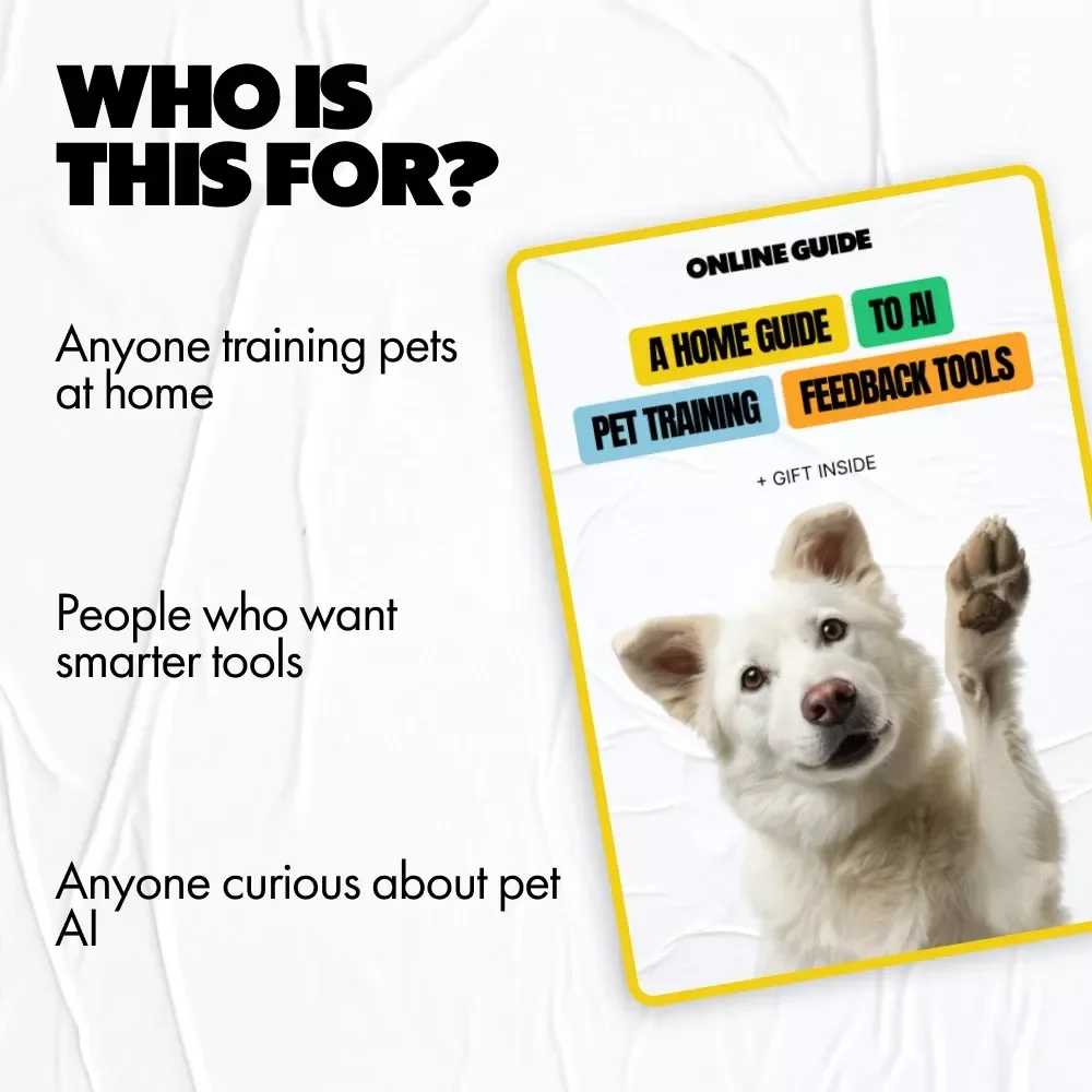 A Home Guide to AI Pet Training Feedback Tools | Smart, Data-Driven Pet Training Guide for Modern Pet Owners