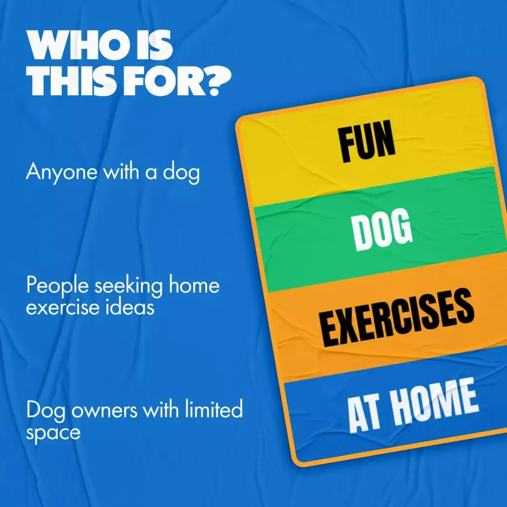 Fun Dog Exercises at Home Guide - Dog Exercise Ideas for Indoor & Outdoor Play