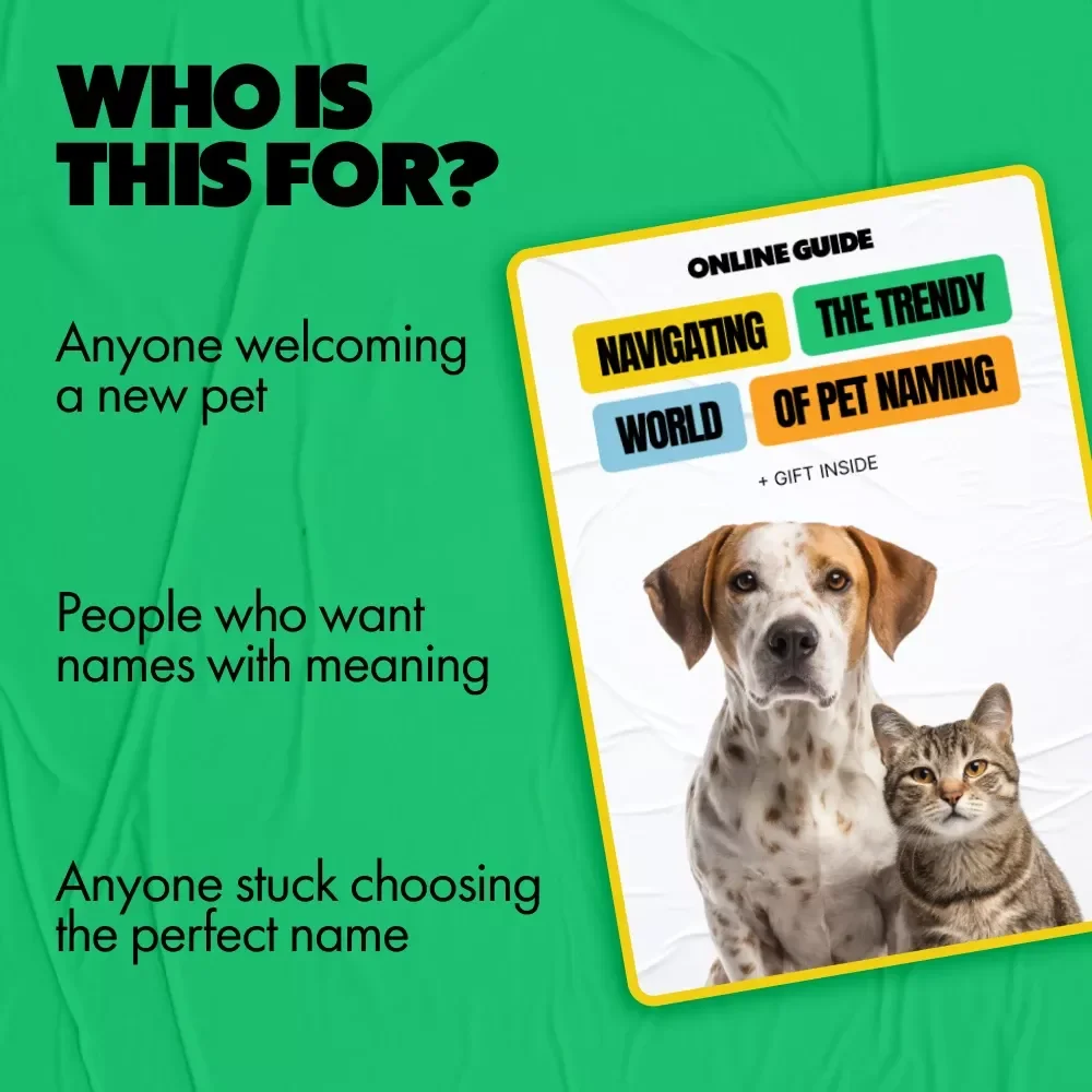 Navigating the Trendy World of Pet Naming | Pet Name Trends Guide | Digital Download for Modern Pet Lovers | Learn pet name trends to Create Meaningful, Stylish & Unique Names