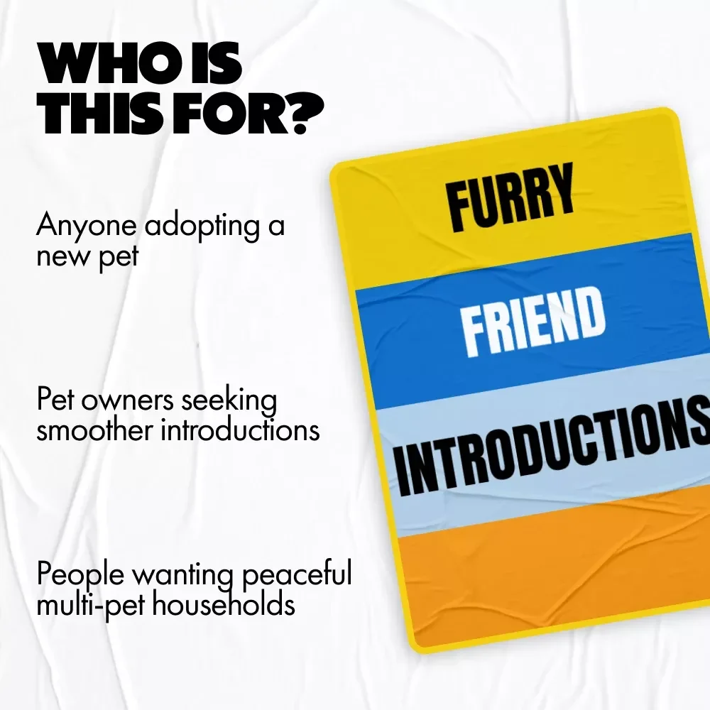 Furry Friend Introductions: The Ultimate eBook Guide to Introducing Pets to Each Other