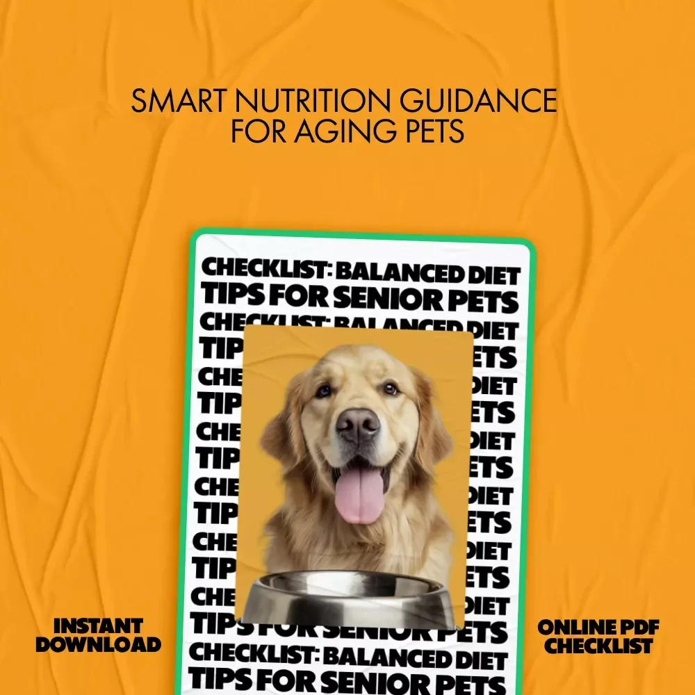 Checklist: Balanced Diet Tips for Senior Pets | Easy Nutrition Guide for Aging Dogs & Cats | Digital Download
