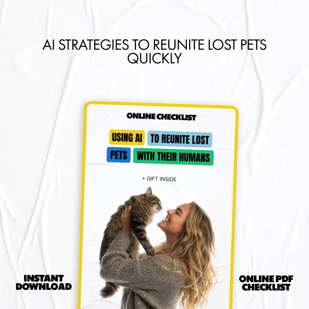 Using AI to Reunite Lost Pets with Their Humans – Step-by-Step Checklist for How to Use AI for Lost Pet Photo Matching