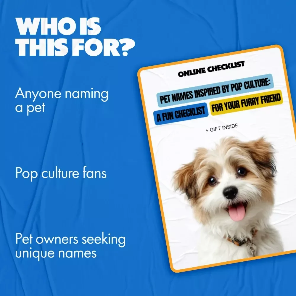 Pet Names Inspired by Pop Culture: The Ultimate Checklist for Your Furry Friend