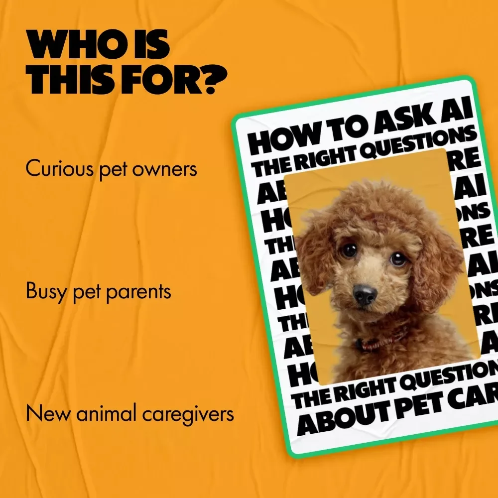 How to Ask AI the Right Questions About Pet Care | Smart AI Prompts Pet Care Questions eBook for Modern Pet Owners