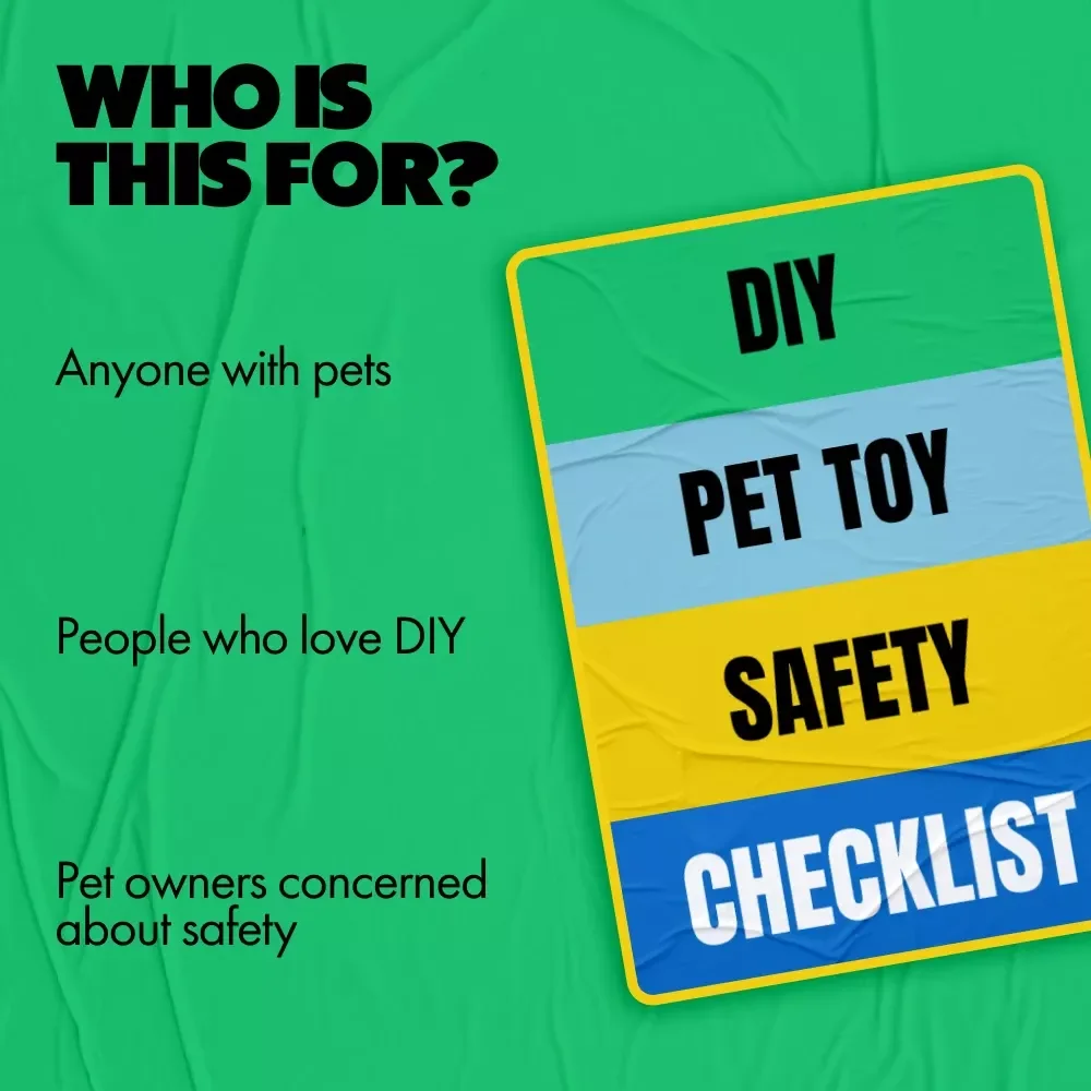 DIY Pet Toy Safety Checklist - Essential Guide for Safe and Fun Pet Play