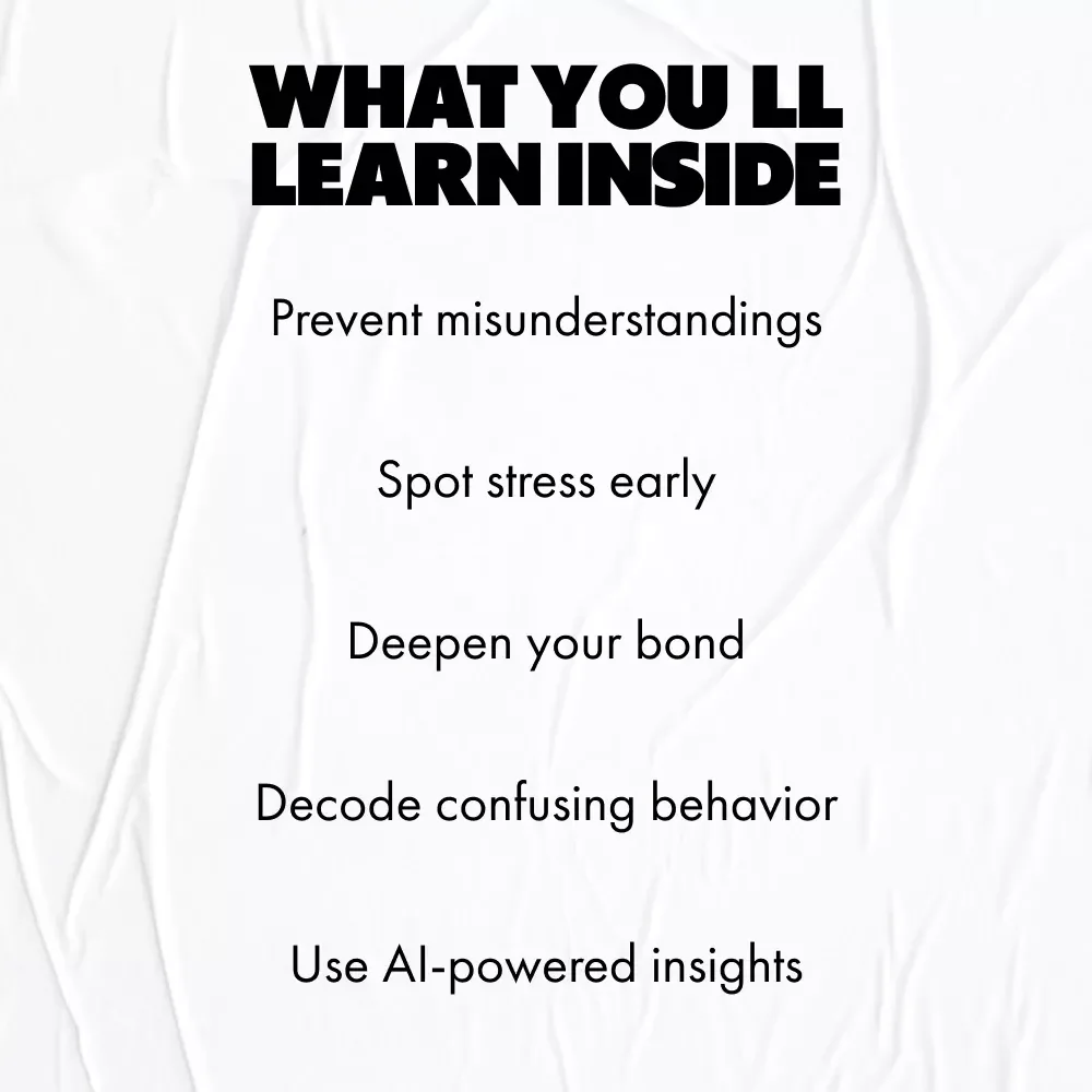 Reading Your Pet’s Mind - Digital Guide: Pet Behavior Signals Decoded to Understand Dog Cat Body Language, Vocal Cues & AI Tools