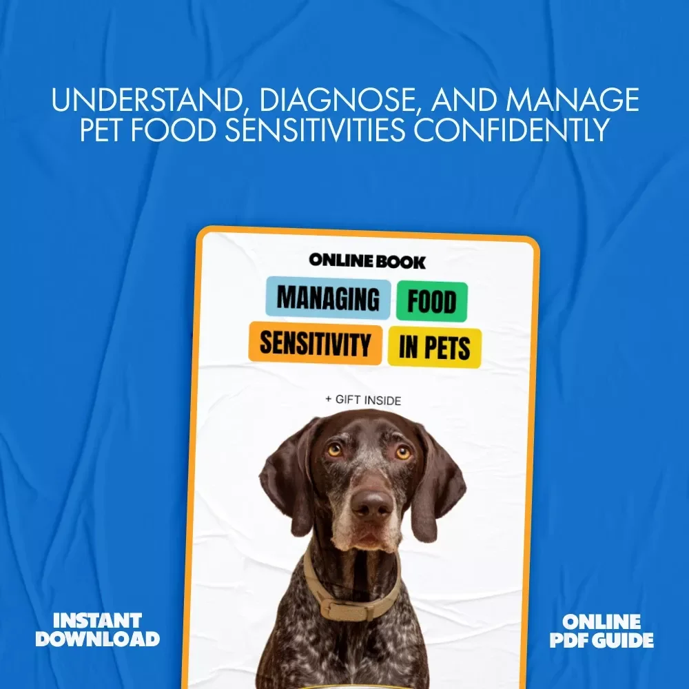 Managing Food Sensitivity in Pets – Practical eBook Guide Food Sensitivity in Pets Explained for Dogs & Cats, Diets, Symptoms, and AI Tools