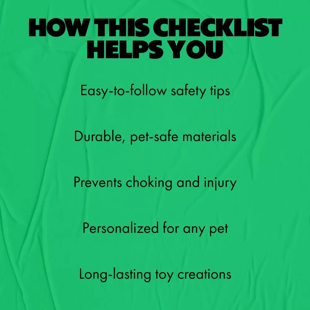 DIY Pet Toy Safety Checklist - Essential Guide for Safe and Fun Pet Play
