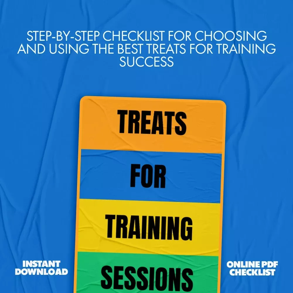 Treats for Training Sessions | best treats for training sessions | Printable Checklist for Dog Owners, Trainers & Pet Parents | Digital Download Guide