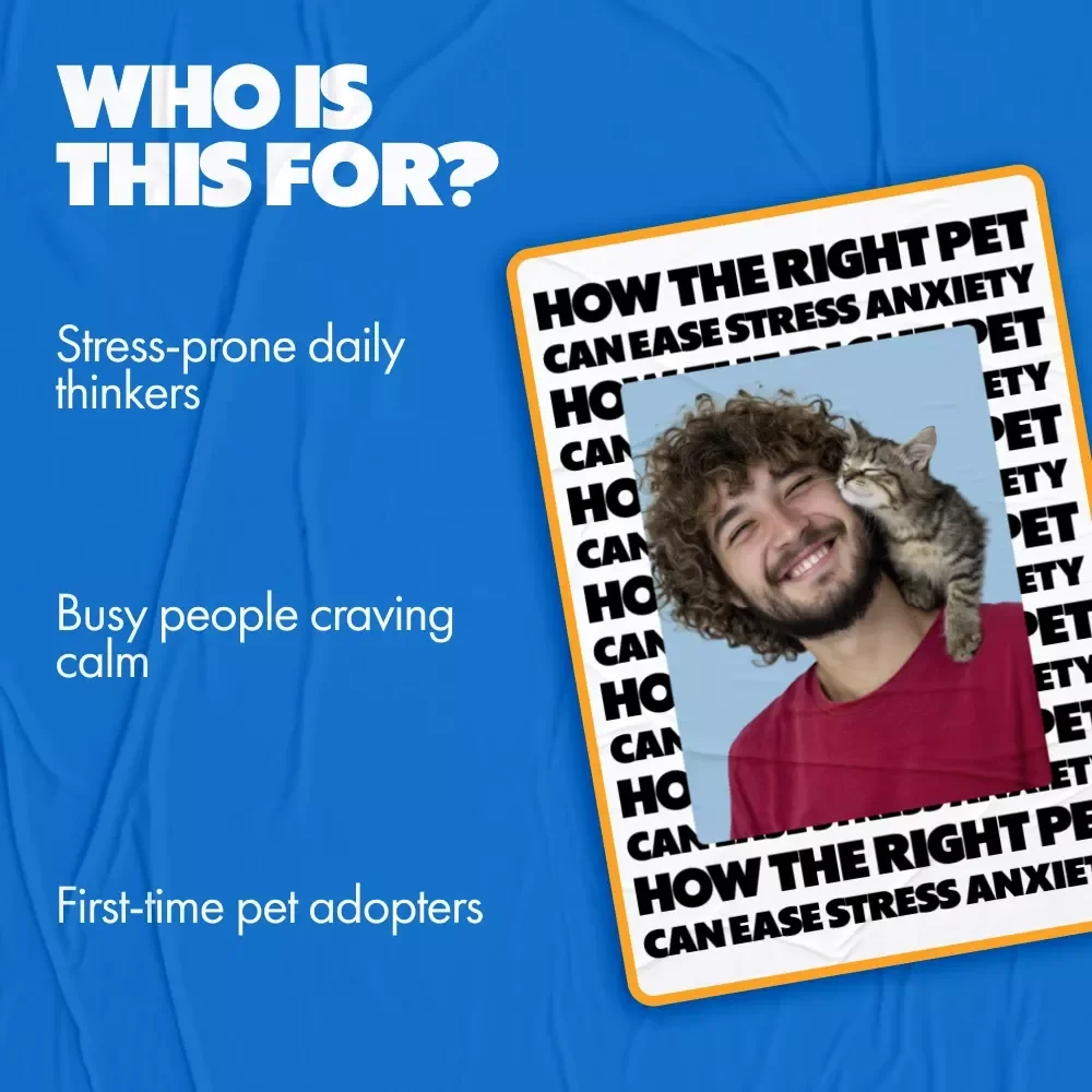How the Right Pet Can Ease Stress & Anxiety – A Practical Guide to Choosing Pets That Help Reduce Stress and Anxiety for a Calmer, Balanced Life