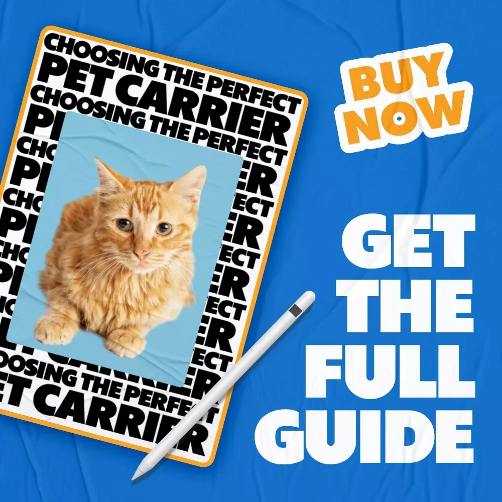 Choosing the Perfect Pet Carrier | Pet Carrier Guide eBook | Digital Download Checklist for Travel | Soft-Sided & Hard-Sided Carriers, Backpack & Sling Options, AI-Powered Recommendation Tools