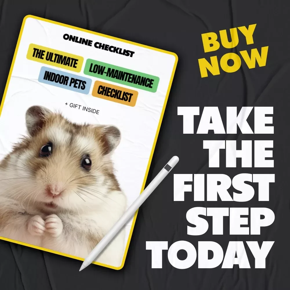 The Ultimate Low-Maintenance Indoor Pets Checklist | Best Low Maintenance Indoor Pets Guide for Busy People | Digital Download