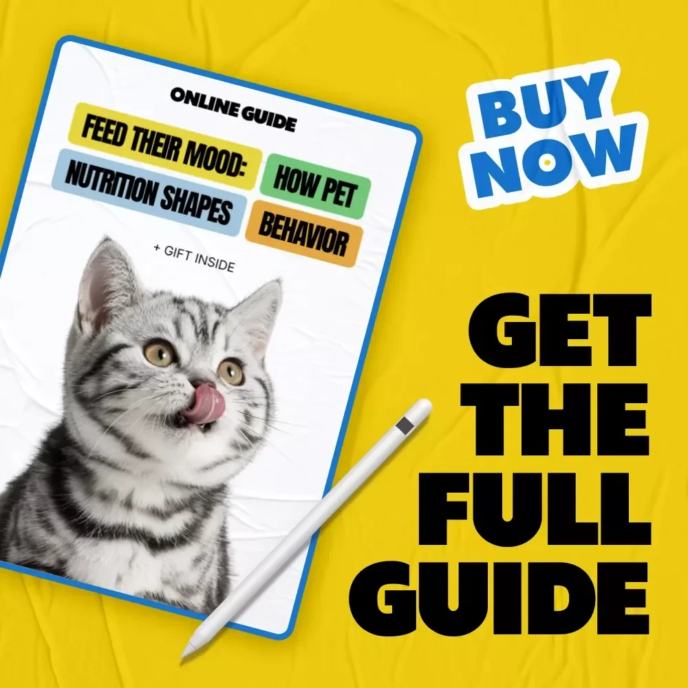 Feed Their Mood: How Pet Nutrition Shapes Behavior | Digital Pet Guide on how pet nutrition affects behavior, Mood, Training & Daily Wellness
