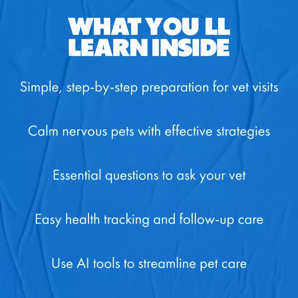 Vet Visits Made Simple: A Step-by-Step Guide for Pet Owners - Preparing, Attending & Tracking Vet Appointments