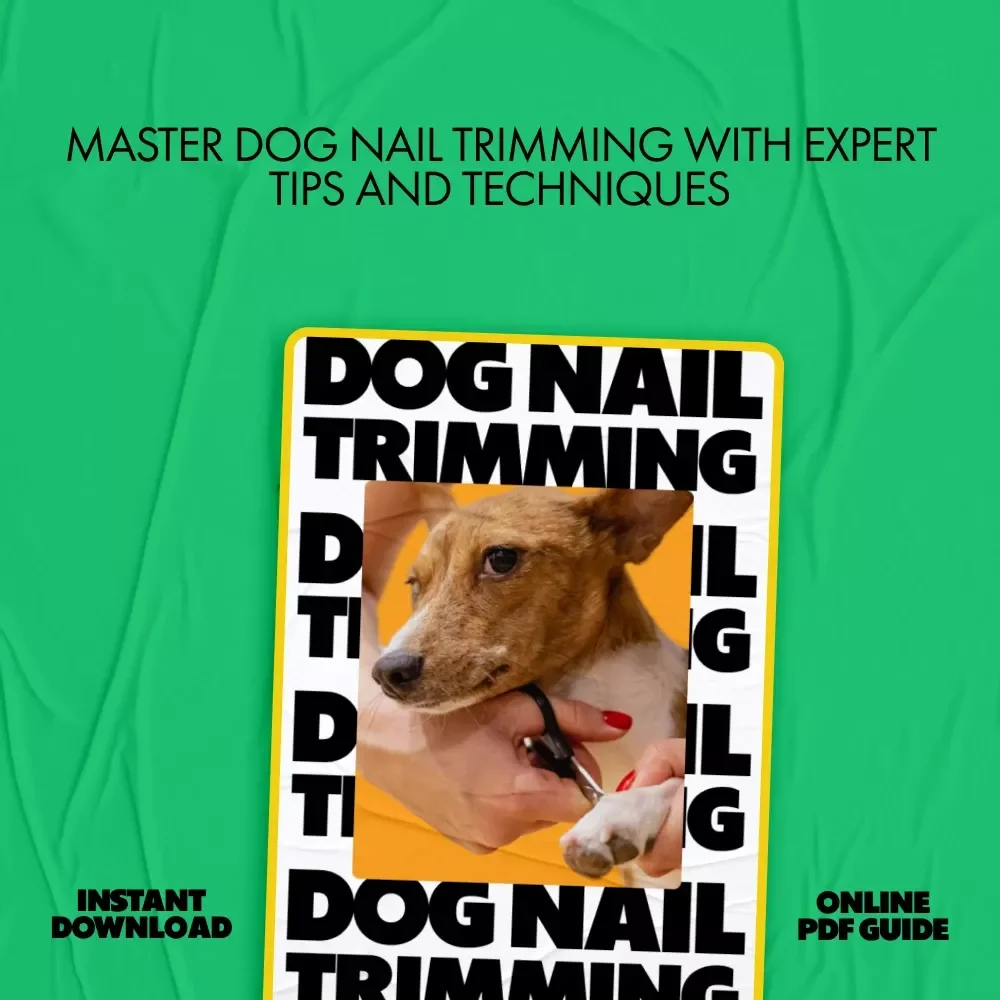 Dog Nail Trimming Guide: Expert Tips, Tools, and Techniques for Healthy Paws