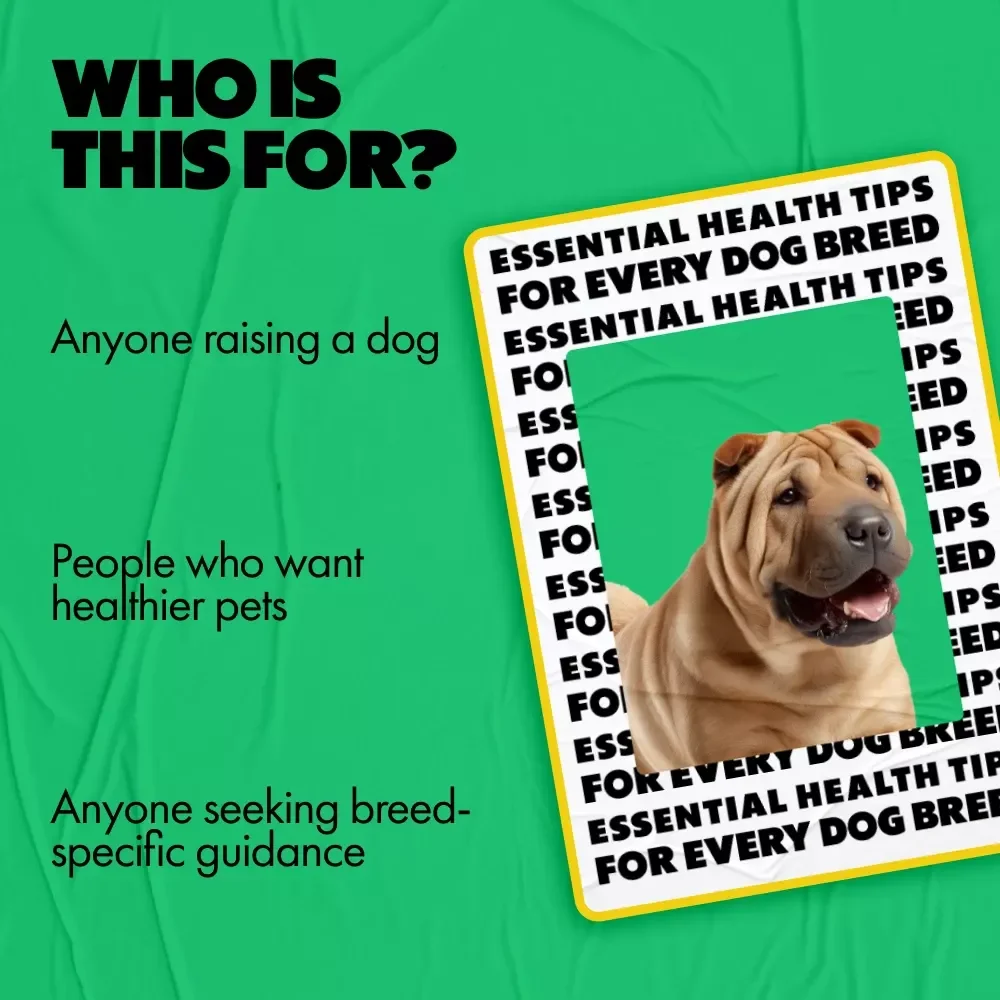 Essential Health Tips for Every Dog Breed – Breed-Specific Wellness Guide with Dog Breed Specific Health Tips, Nutrition, Exercise & Preventive Care (Digital Download)