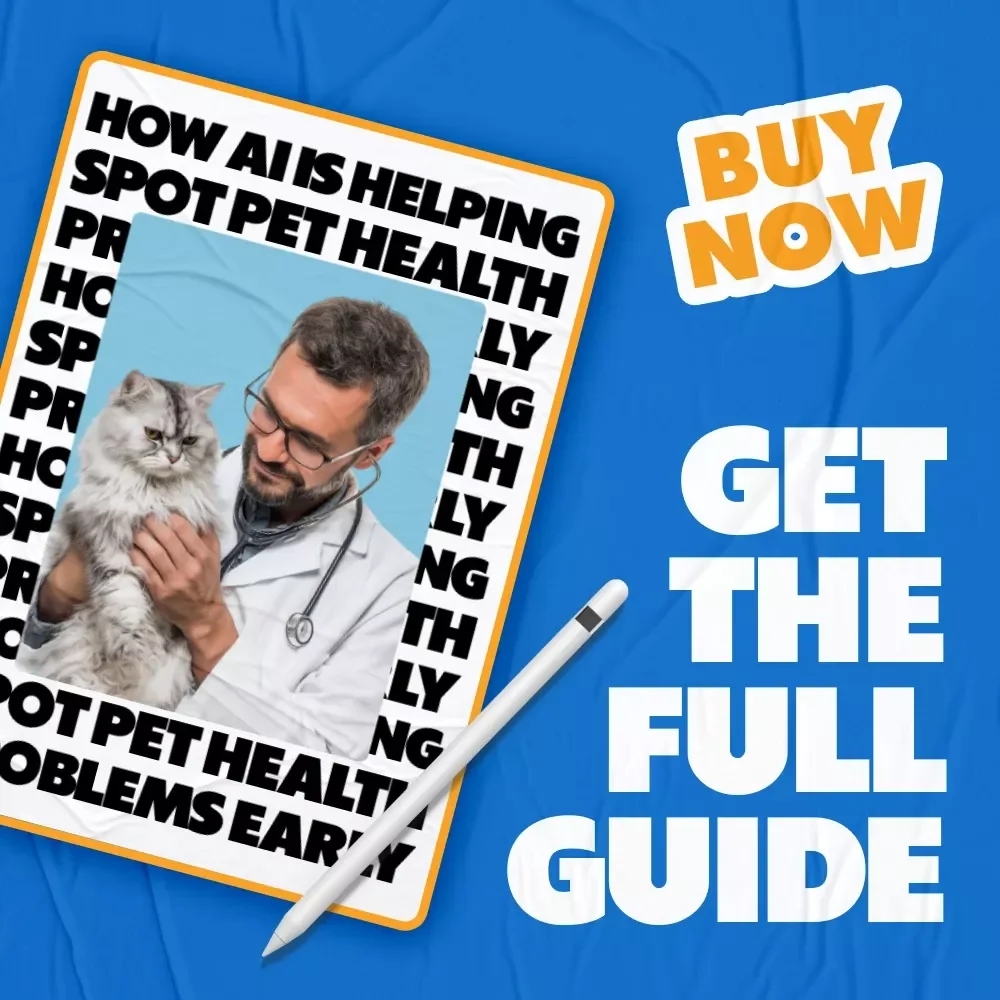 How AI Is Helping Spot Pet Health Problems Early | Ebook Guide on AI Ways to Predict Pet Health Issues for Smarter, Proactive Pet Care
