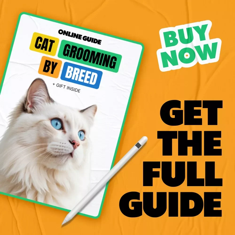 Cat Grooming by Breed: The Ultimate Guide to Caring for Your Cat's Coat