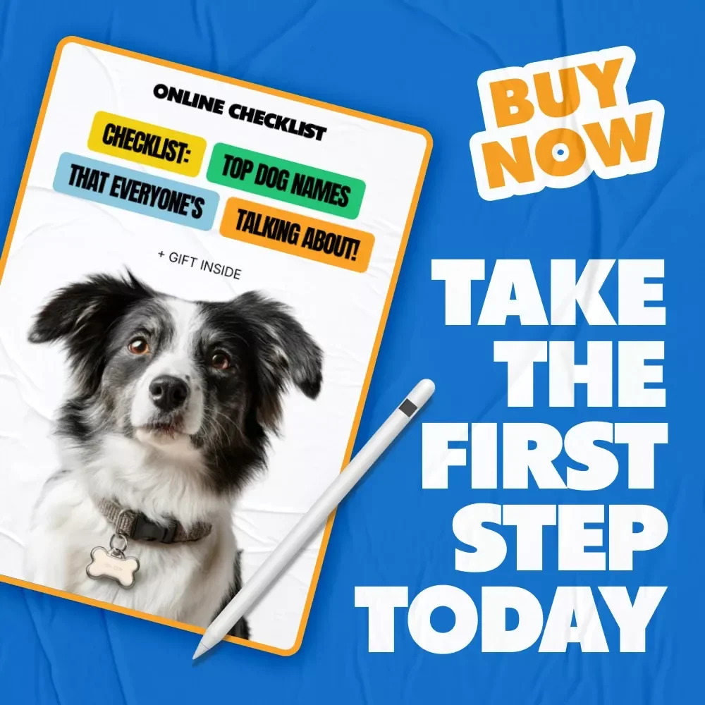 Checklist: Top Dog Names That Everyone's Talking About! | Digital Download | Trendy & Cute Pet Names | most popular dog names | Puppy Naming Guide for New Pet Parents | Printable Dog Name Ideas