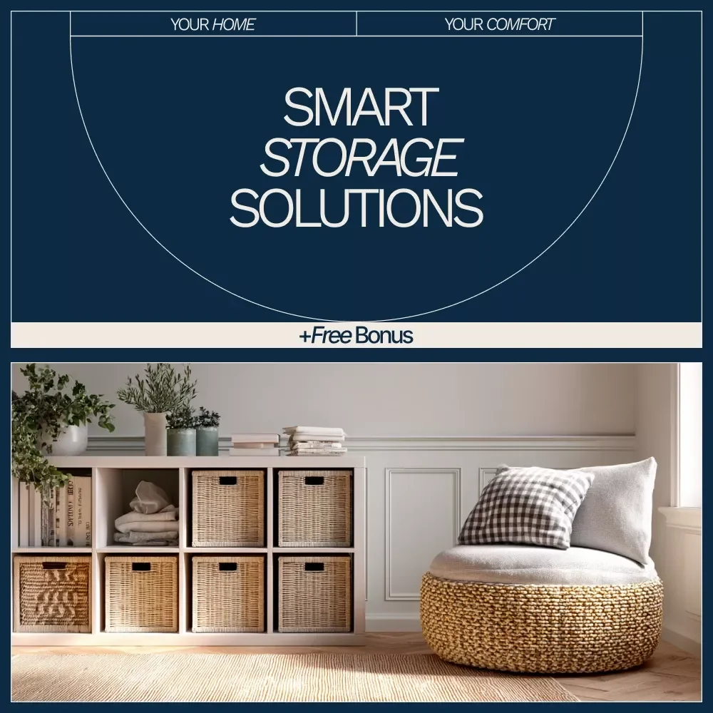 Smart Storage Solutions for Small Homes | Printable Checklist to Maximize Space & Discover What Storage Solutions Work for Small Homes