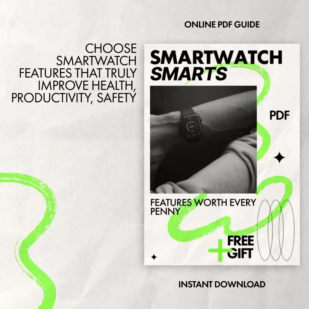 Smartwatch Smarts: Features Worth Every Penny | Smart Buying Guide to Smartwatch Features Worth Paying For | Digital eBook Download