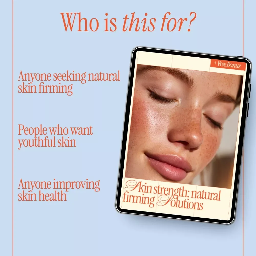 Skin Strength: Natural Firming Solutions | Natural Ways to Tighten Skin eBook for Holistic, At-Home Results