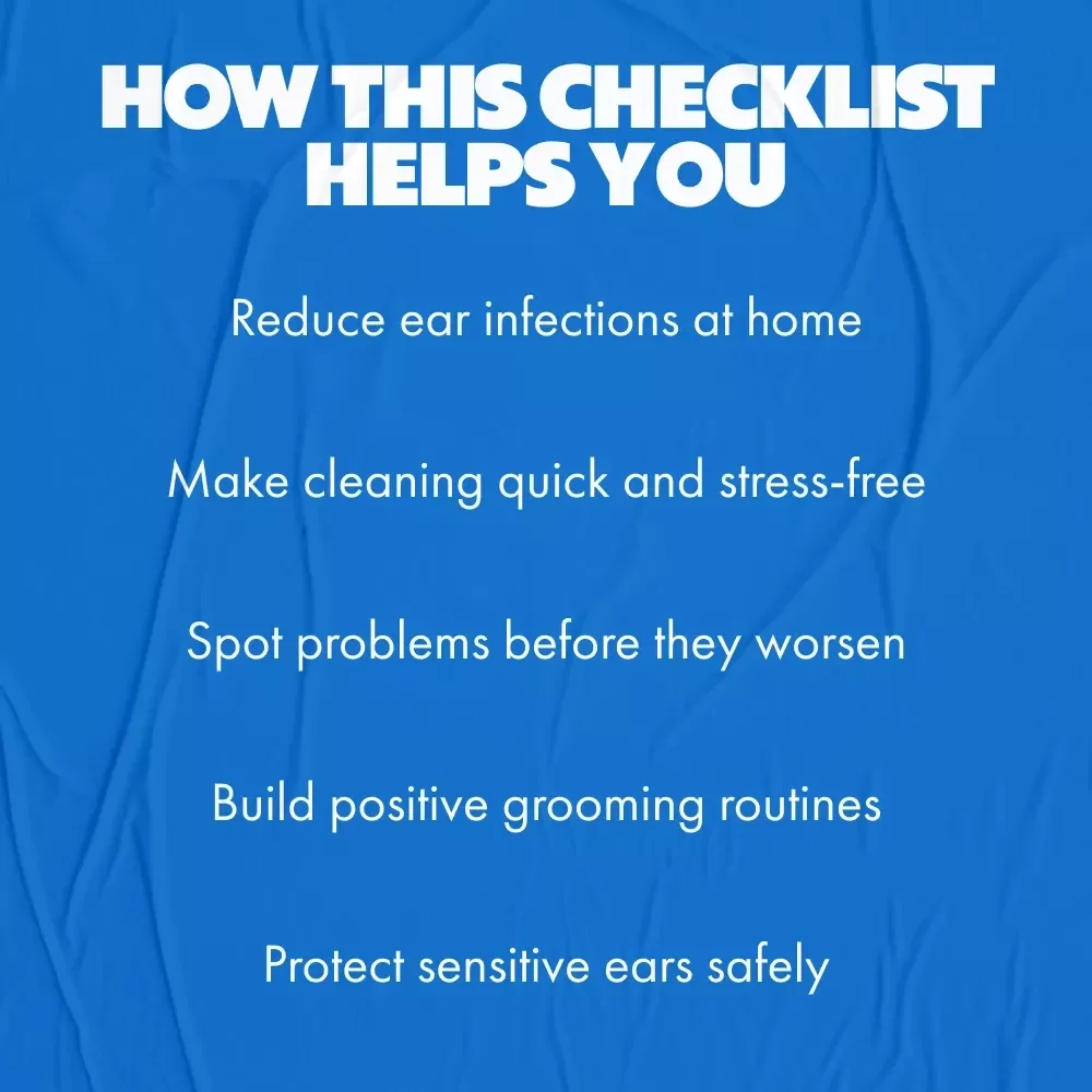 A Fun Checklist for Cleaning Your Pet’s Ears | Printable Pet Care Guide