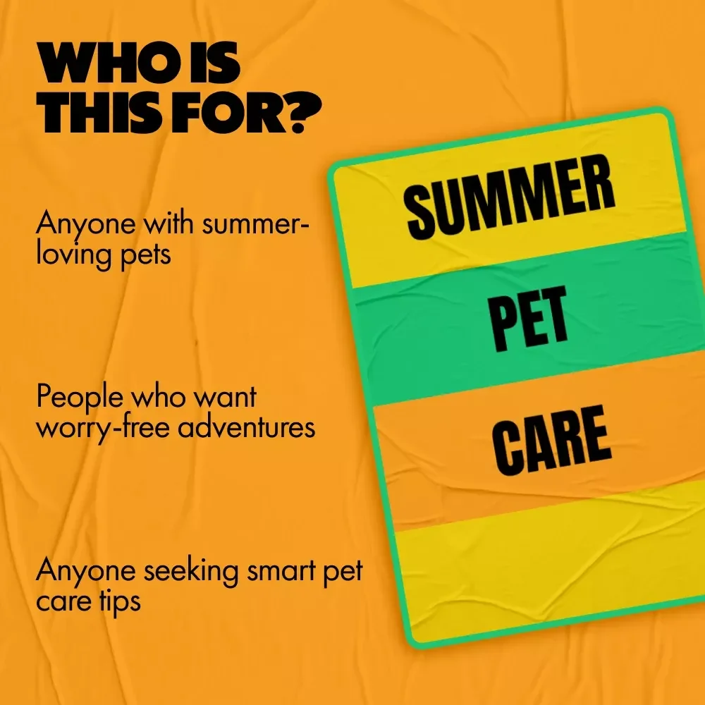 Summer Pet Care: The Ultimate eBook Guide to Best Summer Care for Pets, Hydration, Grooming, and Outdoor Safety
