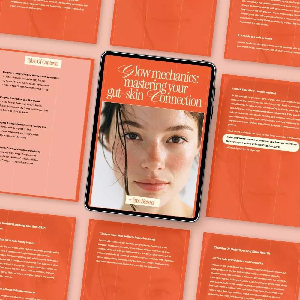 Glow Mechanics: Mastering Your Gut-Skin Connection – eBook Guide with Practical Tips for Maintaining Gut-Skin Connection, Nutrition, Lifestyle & AI Wellness Insights