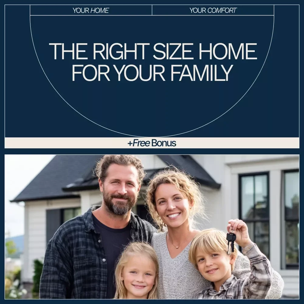 The Right Size Home for Your Family – Practical eBook Guide to Decide What Home Size Fits My Family Needs with Confidence