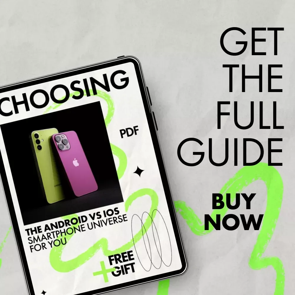 Choosing the Android vs iOS Smartphone Universe for You | Smart Buyer’s Guide eBook | android vs ios comparison