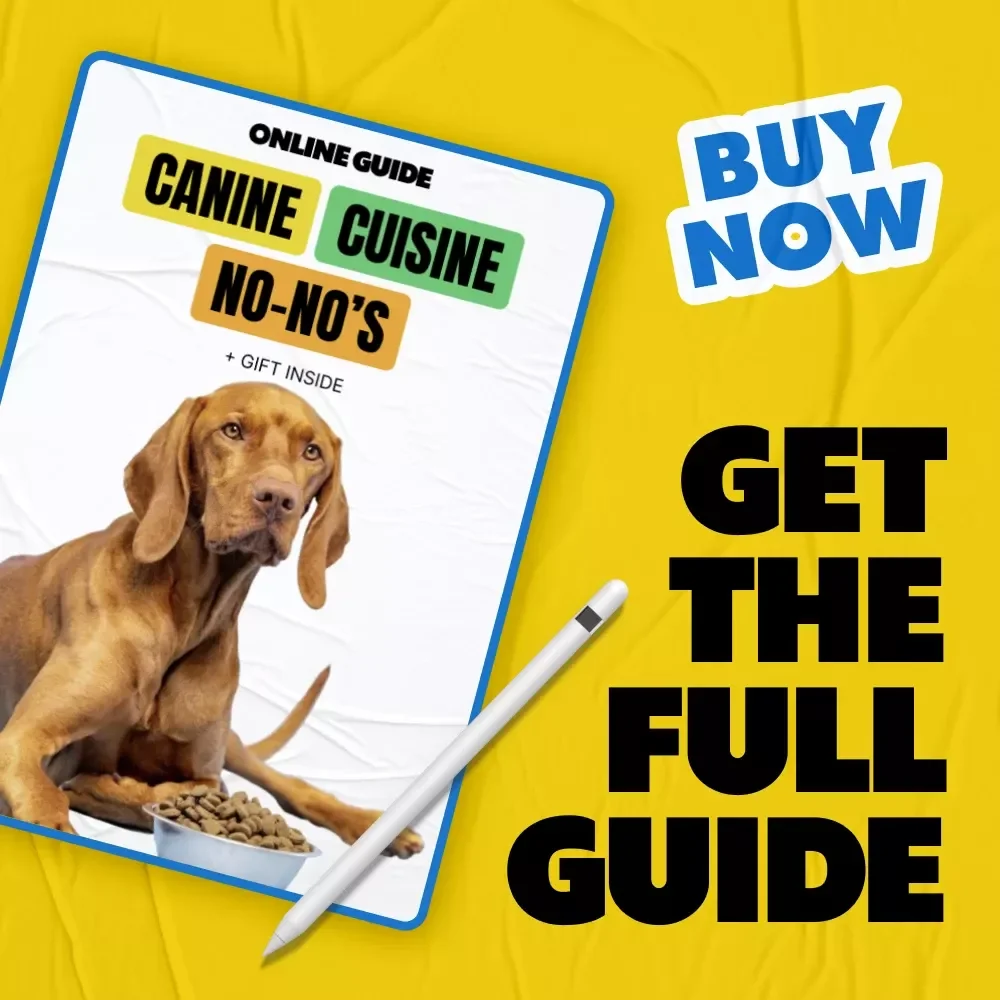 Canine Cuisine No-No’s | Essential Guide to Foods Toxic to Dogs List | Pet Safety Digital Download