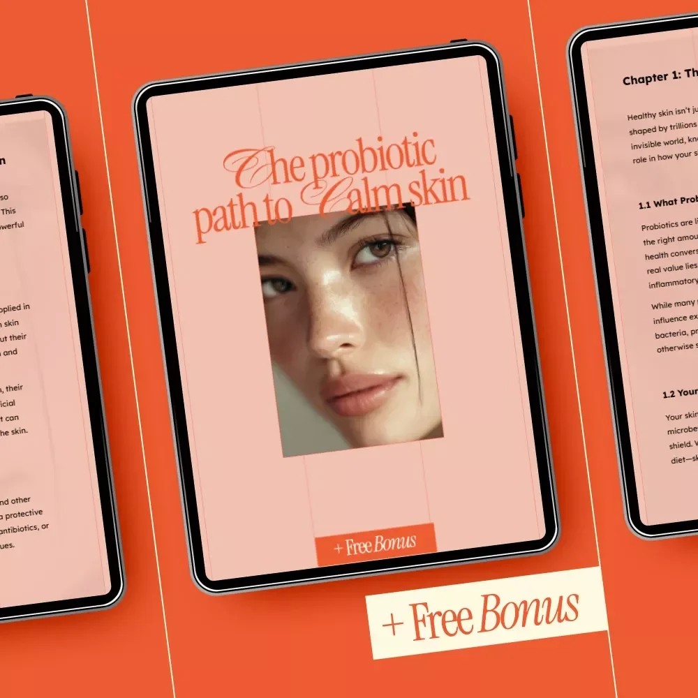 The Probiotic Path to Calm Skin – Ebook Guide on how probiotics affect skin health, Gut–Skin Connection, Clear & Balanced Complexion