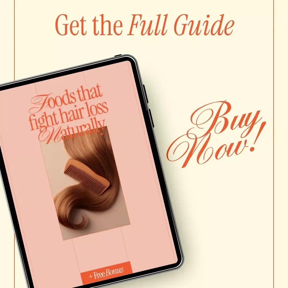 Foods That Fight Hair Loss Naturally – Complete Nutrition Guide to Foods That Prevent Hair Loss, Stronger Hair Growth, Meal Planning & AI Tools