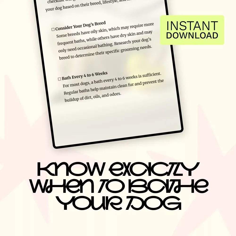 Dog Bath Frequency Guidelines | Easy Care Checklist for Healthy Skin & Coat | Printable Pet Grooming Routine for All Breeds