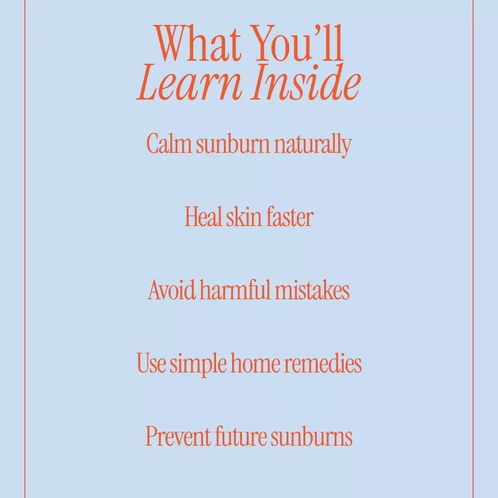 Nature’s Cure for Sunburn Relief – A Gentle, Effective Guide to natural remedies for sunburn, Skin Healing & Prevention