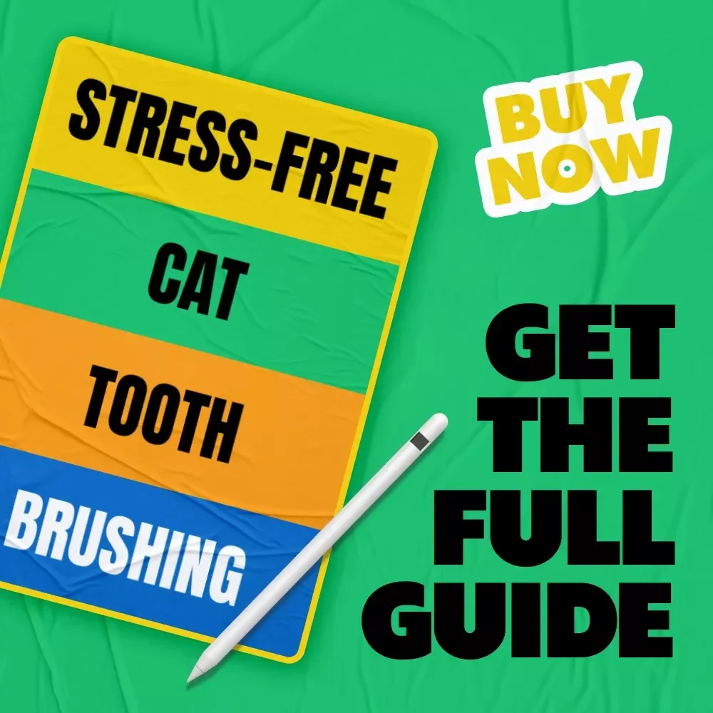 Stress-Free Cat Tooth Brushing: The Ultimate Guide on How to Brush Cat Teeth Without Stress - eBook for Happy, Healthy Felines