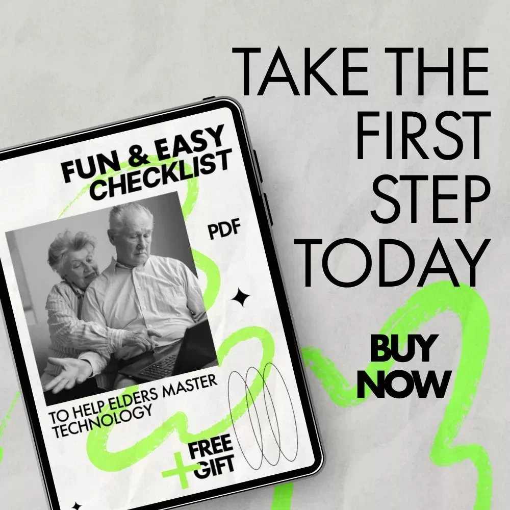 Fun & Easy Checklist to Help Elders Master Technology | Simple Digital Guide for Families & Caregivers | how to help elders to get used to gadgets