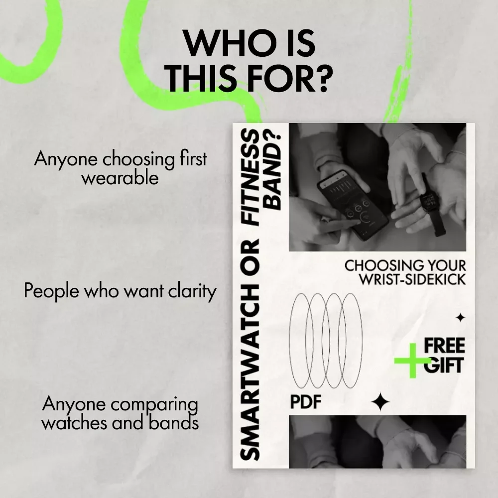 Smartwatch or Fitness Band? Choosing Your Wrist-Sidekick | Clear Guide to smartwatch vs fitness band differences