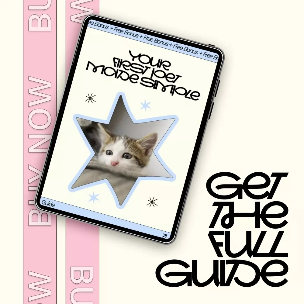 Your First Pet Made Simple | Beginner-Friendly Guide to Pet Adoption for First Time Owners, Choosing the Right Pet, Home Prep & Smart AI Support
