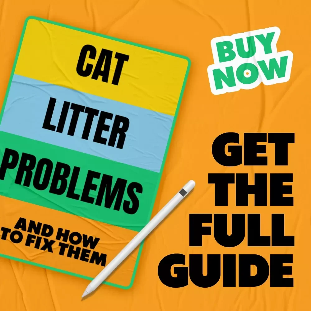 Cat Litter Problems and How to Fix Them | Practical eBook Guide for Cat Owners | Smells, Tracking & Litter Box Solutions