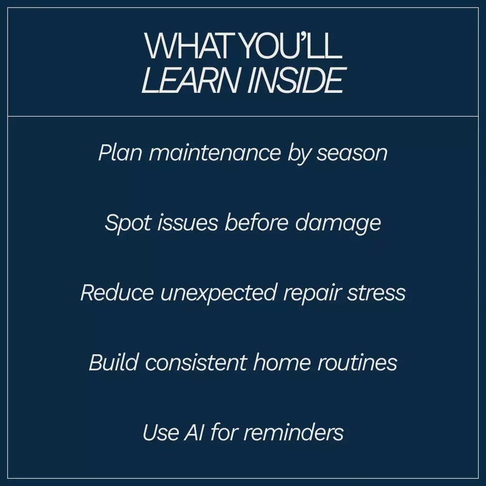 A Home That Runs Smoothly All Year | Practical Guide on How to Build Seasonal Home Maintenance Plan for Stress-Free Home Care