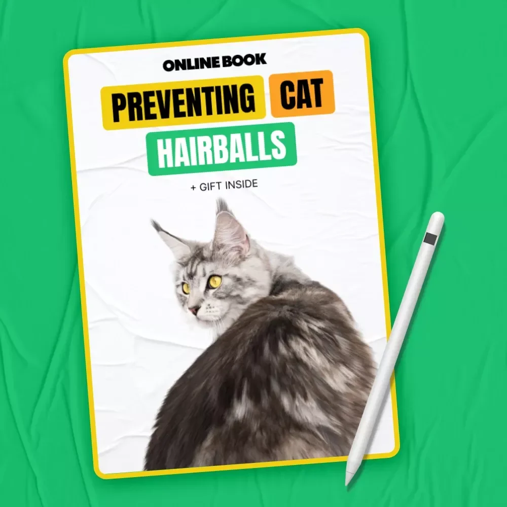 Preventing Cat Hairballs | A Practical eBook for Cat Hairball Prevention, Healthier Grooming & Happier Indoor Cats