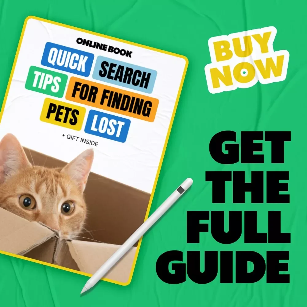 Quick Search Tips for Finding Lost Pets – Lost Pet Quick Search Tips eBook for Fast, Smart, Calm Pet Recovery