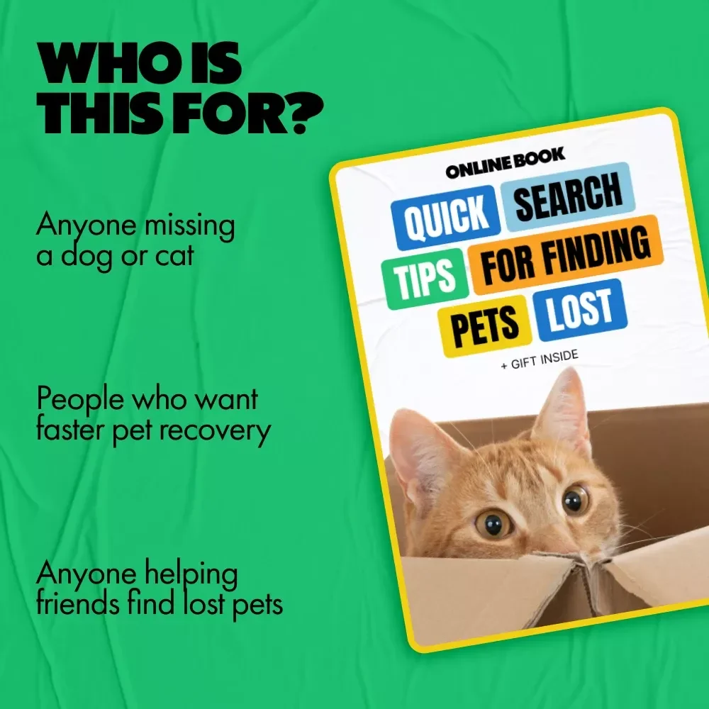 Quick Search Tips for Finding Lost Pets – Lost Pet Quick Search Tips eBook for Fast, Smart, Calm Pet Recovery