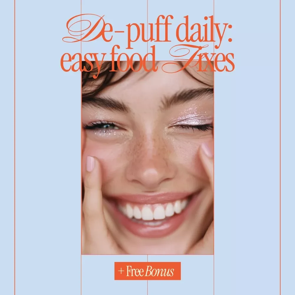 De-Puff Daily: Easy Food Fixes | Foods That Reduce Puffiness Checklist | Digital Download for Bloating & Facial Puffiness