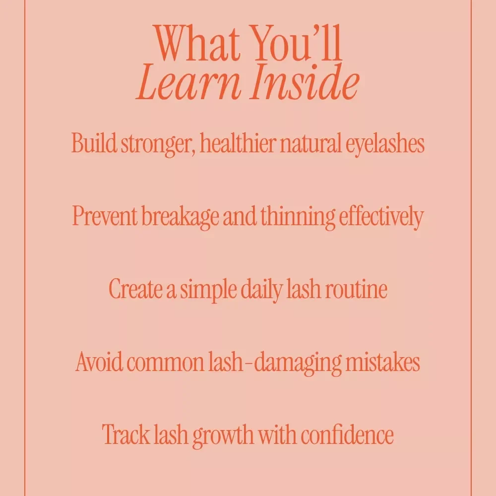 The Ultimate Lash Fix: Care and Growth | Digital Guide with Tips for Stronger Eyelashes, Natural Lash Care, Growth & Damage Prevention