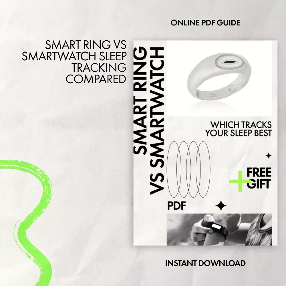 Smart Ring vs Smartwatch – Which Tracks Your Sleep Best | In-Depth Guide to smart ring vs smartwatch for sleep tracking, Sleep Data, Wearable Tech Comparison